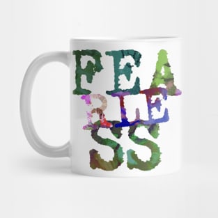 Fearless Mug